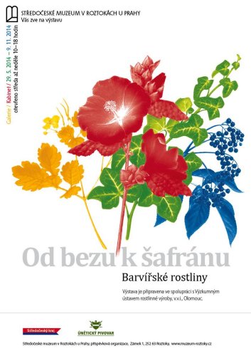 Plakát k výstavě Od bezu k šafránu, Středočeské muzeum v Roztokách u Prahy, 2014