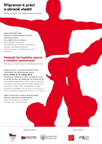 Plakát k výstavě Připraven k práci a obraně vlasti, Ústav pro studium totalitních režimů, Staroměstská radnice v Praze, 2014
