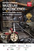 Plakát k reklamní kampani Muzeum dokončeno!, Národní technické muzeum, 2013